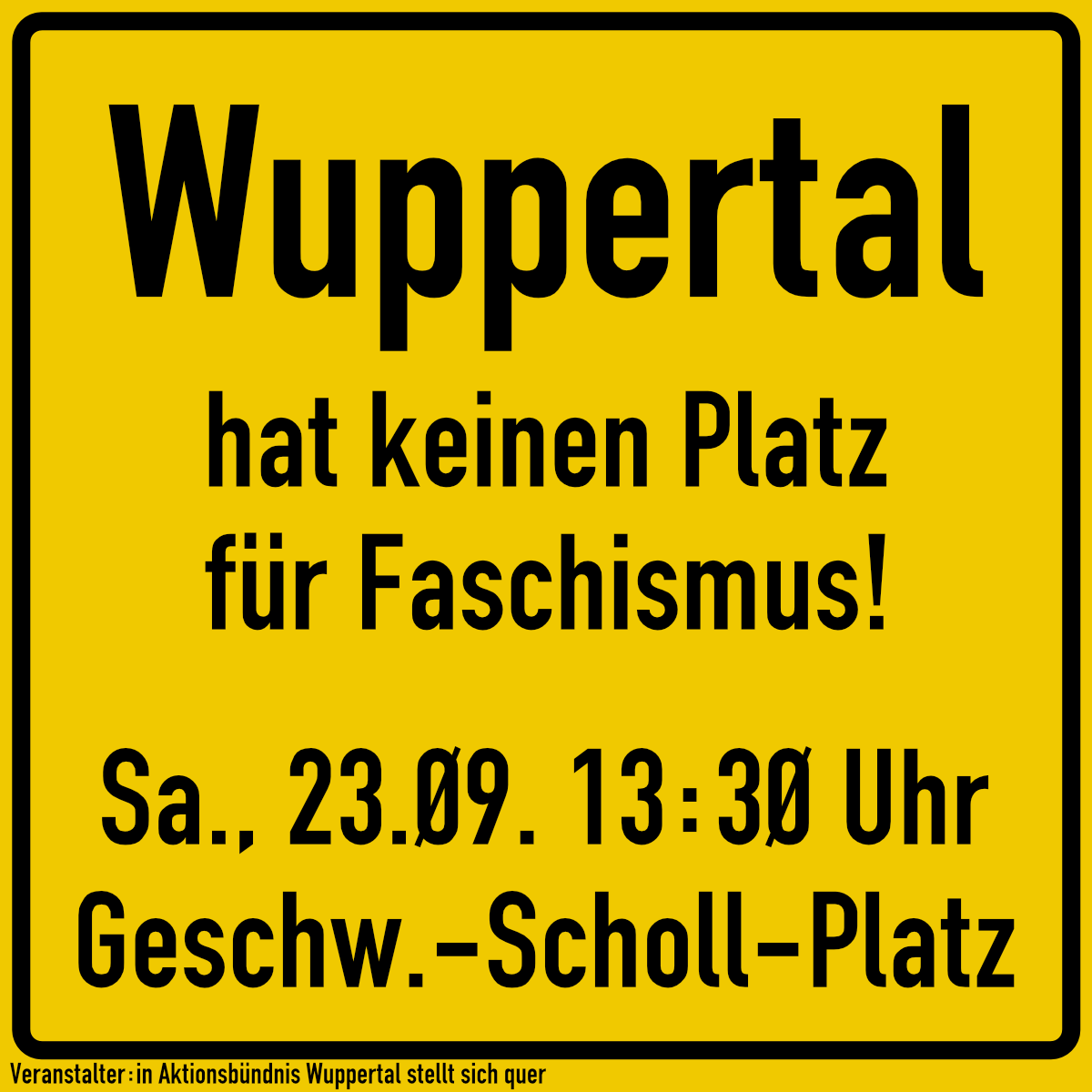 Wieder einmal will eine Gruppe aus verschiedenen rechtsoffenen bis rechtsextremen Strömungen am Samstag, den 23.09. unter dem Motto „NRW erwacht“ frei nach der NSDAP-Parole „Deutschland, erwache!“ ihr